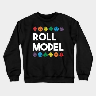 Roll Model Crewneck Sweatshirt